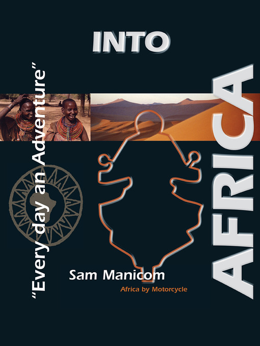 Title details for Into Africa by Sam Manicom - Available